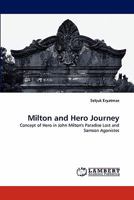 Milton and Hero Journey 3844318631 Book Cover