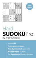 Sudoku: Hard Sudoku Pro Book for Experienced Puzzlers (200 puzzles), Vol. 18 1976461588 Book Cover