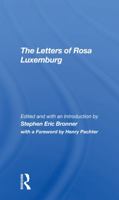 The Letters of Rosa Luxemburg 0367308991 Book Cover