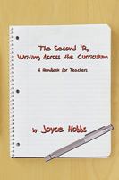 The Second 'R, Writing Across the Curriculum: A Handbook for Teachers 1438910908 Book Cover