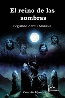El Reino de las sombras (Spanish Edition) B0DC6KMLT9 Book Cover
