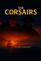 The Corsairs B0GMBJ8Z5F Book Cover