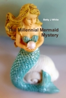 The Millennial Mermaid Mystery 035989142X Book Cover