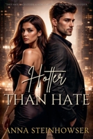 Hotter Than Hate B0FD47JDXR Book Cover