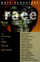 Race: An Anthology in the First Person 0517887282 Book Cover