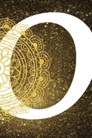 O: Personalized Dot Grid Bullet BUJO Notebook Journal Modern Gold Mandala Minimalist Initial Monogram Letter O- Many Usage Handy Travel Size For Boys Men Teens 1704413605 Book Cover