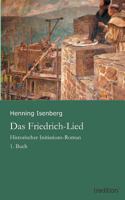 Das Friedrich-Lied 3849580385 Book Cover