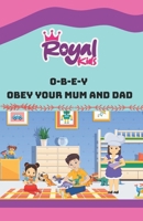 O-B-E-Y Obey your Mum and Dad B0CWF4HFB4 Book Cover