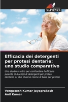 Efficacia dei detergenti per protesi dentarie: uno studio comparativo 6200686696 Book Cover