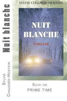 Nuit Blanche 153081460X Book Cover