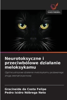 Neurotoksyczne i przeciwbólowe dzialanie meloksykamu (Polish Edition) 6202370165 Book Cover