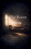 In The Room Unseen 9375102424 Book Cover