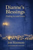 Dianne's Blessings: Finding Joy and Grace B0GMWLX1RZ Book Cover