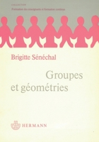 Groupes et géométries (HR.HORS COLLEC.) (French Edition) 2705613994 Book Cover