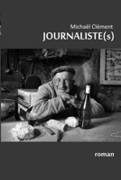 JOURNALISTE(s) B0C2SMM583 Book Cover