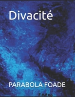 Divacité (French Edition) B0GD75WKRH Book Cover