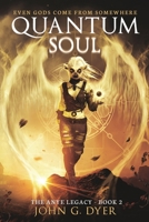 Quantum Soul 1674400802 Book Cover