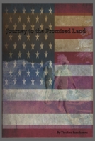 Journey to the Promised Land: The fight for the American Dream B099TLQTSX Book Cover