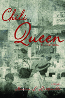 Chili Queen: Mi historia 0875656137 Book Cover