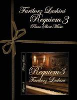 Requiem 3: Piano Sheet Music 1470147173 Book Cover