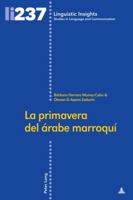 La Primavera del �rabe Marroqu� 3034331045 Book Cover
