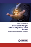 Decoupler Design: Interacting Non-Linear System 620252264X Book Cover