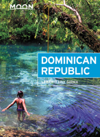 Moon Dominican Republic (Moon Handbooks) 1640490469 Book Cover