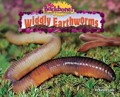 Wiggly Earthworms 1597167517 Book Cover