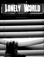 Lonely World 1329554418 Book Cover