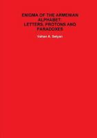 Enigma of the Armenian Alphabet: Letters, Protons and Paradoxes 1105751120 Book Cover