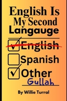 English Is My Second Langauge B0DT18CJ47 Book Cover