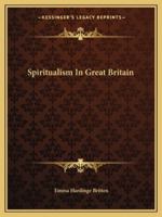 Spiritualism In Great Britain 1162912243 Book Cover