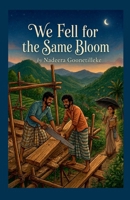 We Fell for the Same Bloom B0H8KFS2K7 Book Cover