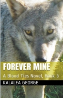 Forever Mine B0CD9T2SLS Book Cover