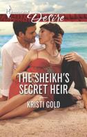 The Sheikh's Secret Heir 0373733933 Book Cover