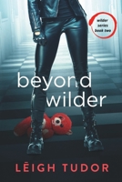 Beyond Wilder 1736791532 Book Cover