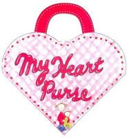 My Heart Purse 0060838752 Book Cover