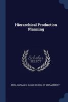 Hierarchical production planning 1021502820 Book Cover