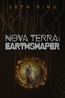 Nova Terra: Earthshaper B08ZBJQZXT Book Cover