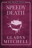 Speedy Death 1477818715 Book Cover