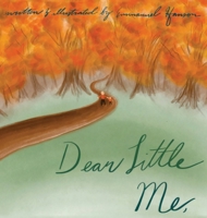 Dear Little Me 1967283001 Book Cover