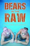 Bears in the Raw 1732456720 Book Cover