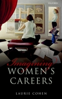 Imagining Women's Careers 0199697191 Book Cover