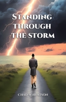 Standing through the storm B0DY4J9PLC Book Cover