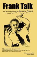 Frank Talk: The Wit and Wisdom of Barney Frank 0595381170 Book Cover