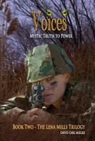 Voices: Mystic Truth to Power 1535416920 Book Cover