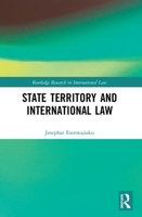 State Territory and International Law 0367502739 Book Cover