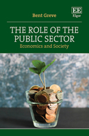 The Role of the Public Sector: Economics and Society 1803925604 Book Cover
