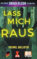 Lass Mich Raus B0BQ5P35QM Book Cover