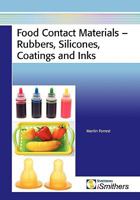 Food Contact Materials - Rubbers, Silicones, Coatings and Inks 1847351417 Book Cover